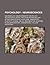 Psychology - Neurosciences: Neurobiology, Neurochemistry, Neurology, Neuroscience Books, Psychoneuroimmunology, Activation-Synthesis Hypothesis, Homeostatic Plasticity, Homing, Neural Regeneration, Synapses, Blood-Brain Barrier, Cannabinoids, Cys-Loop Rec