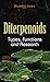 Diterpenoids: Types, Functi...