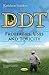 DDT by Kathleen Sanders