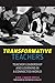 Transformative Teachers: Te...