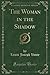 The Woman in the Shadow