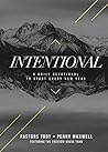 Intentional: A Daily Devotional To Start Every New Year
