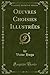 Oeuvres Choisies Illustrées (Classic Reprint) (French Edition)