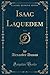 Isaac Laquedem, Vol. 1 (Classic Reprint) (French Edition)