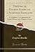 Théâtre de Eugene Scribe de l Académie Française, Vol. 2: Comédies; La Calomnie, le Verre d'Eau, une Chaine, Oscar (Classic Reprint) (French Edition)