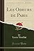 Les Odeurs de Paris (Classic Reprint) (French Edition)