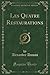 Les Quatre Restaurations, Vol. 1 (Classic Reprint)