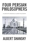 Four Persian Philosophers Four Persian Philosophers