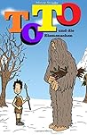 Toto und die Eismenschen (German Edition)