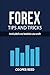 Forex Tips and Tricks: Avoi...