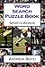 Word Search Puzzle Book: Sp...
