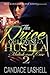The Price Of Loving A Hustla 2 by Candace Lashell