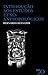 Introdução aos estudos etno-antropológicos