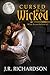 Cursed Be The Wicked
