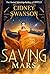 Saving Mars (Saving Mars #1)
