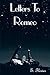 Letters to Romeo