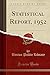 Statistical Report, 1952