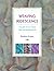 Weaving Iridescence: Color Play for the Handweaver
