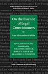 On the Essence of Legal Consciousness (Studies in Russian and East European Law Series)
