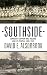 Southside: Eufaula's Cotton...