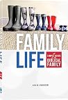 Family Life: A Si...