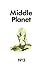Middle Planet Issue #2 (2)