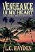 Vengeance in My Heart (Aimee Brent Mystery)