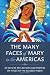 The Many Faces of Mary in t...