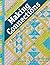 Making Connections, A Free-Motion Quilting Workbook