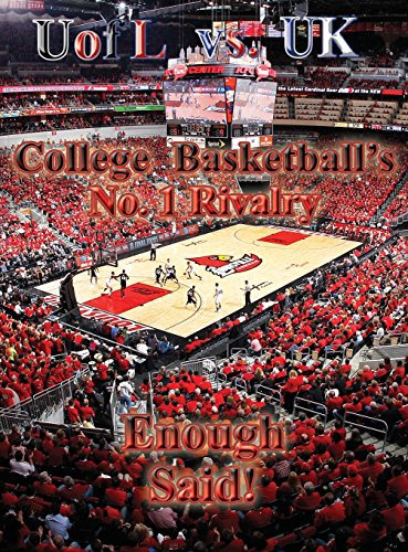 UofL vs UK College Basketball's No.1 Rivalry - Enough Said (Hardcover)