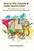 How to Win Friends and Avoid Sacred Cows: Weird Adventures in India - Hindus, Sikhs and Muslims when the Peace Corps was New