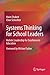 Systems Thinking for School Leaders