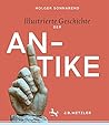 Illustrierte Geschichte der Antike (German Edition) Illustrierte Geschichte der Antike (German Edition)