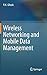 Wireless Networking and Mob...