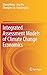 Integrated Assessment Models of Climate Change Economics by Zheng Wang