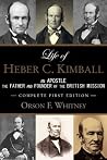 Life of Heber C. ...