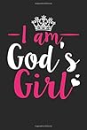 I Am God's Girl Journal