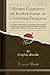 uvres Complètes de Eugène Scribe de l'Académie Française: Comédies, Vaudevilles; Le Confident, la Demoiselle A Marier, le Testament de Polichinelle, ... de Miel (Classic Reprint) (French Edition)