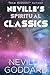 Neville's Spiritual Classics