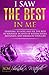 I Saw the Best in Me: Learning to love and see the best in yourself in spite of esteem issues, messiness, and drama in your life.