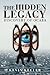 The Hidden Legacy: Discover...