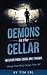 Demons in the Cellar: Recov...