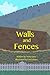 Walls and Fences