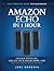 Amazon Echo in 1 hour: The ...