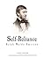 Self-Reliance: Ralph Waldo Emerson