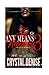 By Any Means Necessary 3 by CRYSTAL DENISE