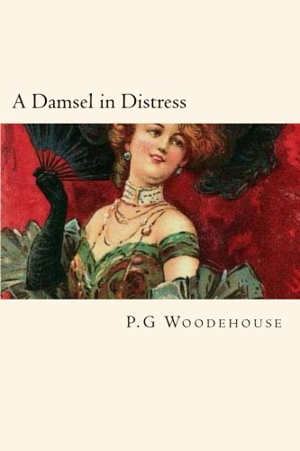 A Damsel in Distress