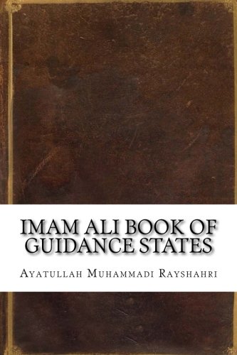 Imam Ali Book of Guidance States (Paperback)