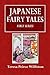 Japanese Fairy Tales - First Series