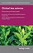 Global tea science: Current...